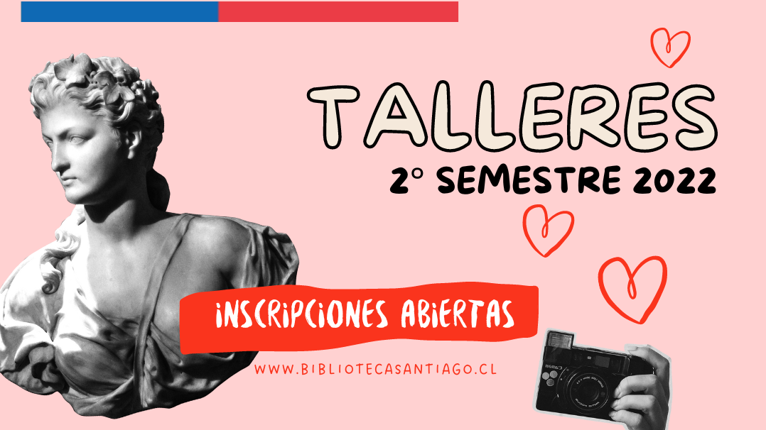 Talleres segundo semestre 2022